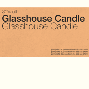 30% OFF | GLASSHOUSE CANDLE